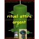 rituel attire argent - bougie 7 mèches 