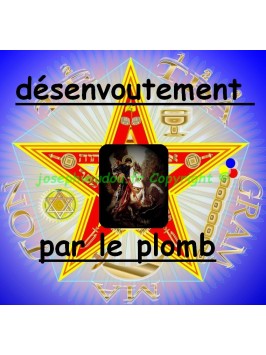 Désenvoutement au  plomb