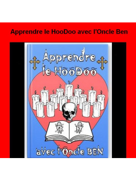 Apprendre le HooDoo avec l'Oncle Ben