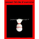Fétiche d"exorcisme