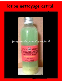 lotion nettoyage astral - magie vaudou 